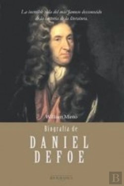 Bertrand.pt - Biografia De Daniel Defoe