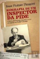 Biografia de um Inspector da PIDE