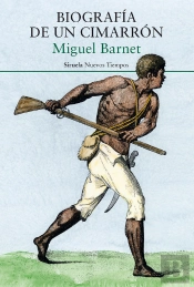 Biografía De Un Cimarrón