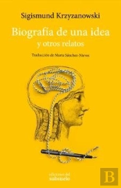 Biografía De Una Idea