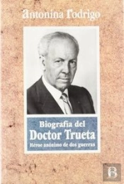 Biografia Del Doctor Trueta