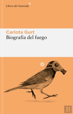 Bertrand.pt - Biografía Del Fuego