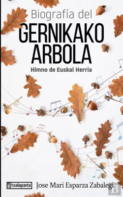 Bertrand.pt - Biografia Del Gernikako Arbola