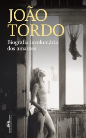 Biografia Involuntária dos Amantes