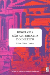Biografia Não Autorizada do Direito