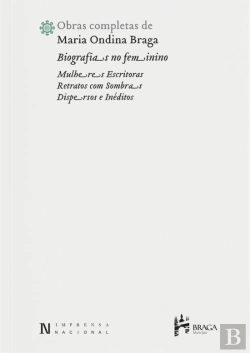 Bertrand.pt - Biografias no Feminino | Mulheres Escritoras | Retratos com Sombras | Dispersos e Inéditos
