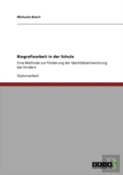 Biografiearbeit In Der Schule