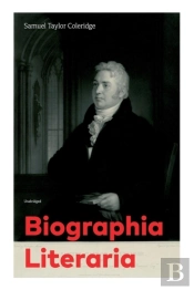 Biographia Literaria (Unabridged)