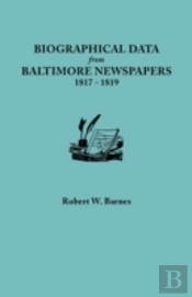 Biographical Data From Baltimore Newspapers, 1817-1819