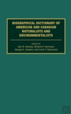 Bertrand.pt - Biographical Dictionary Of American And Canadian Naturalists And Environmentalists