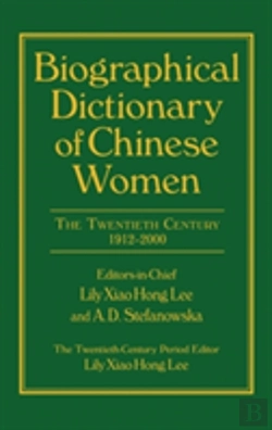 Bertrand.pt - Biographical Dictionary Of Chinese Women: V. 2: Twentieth Century