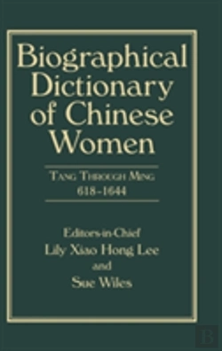 Bertrand.pt - Biographical Dictionary Of Chinese Women, Volume Ii