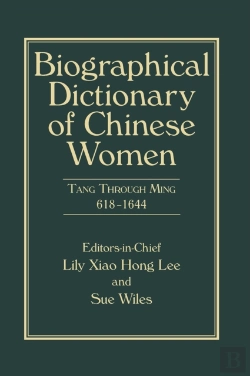 Bertrand.pt - Biographical Dictionary Of Chinese Women, Volume Ii
