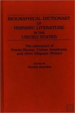 Bertrand.pt - Biographical Dictionary Of Hispanic Literature In The United States