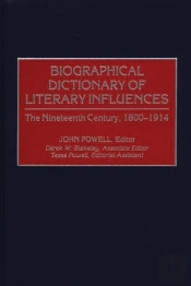 Biographical Dictionary Of Literary Influences