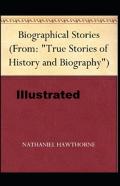 Biographical Stories Illustrated