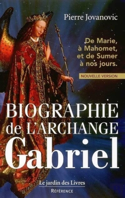Bertrand.pt - Biographie De L'Archange Gabriel