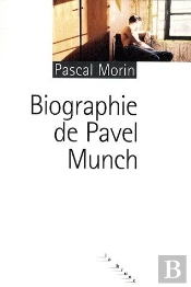 Biographie De Pavel Munch