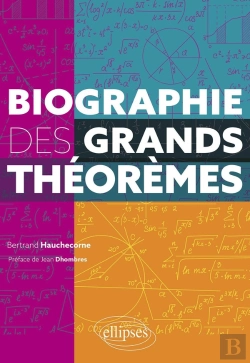 Bertrand.pt - Biographie Des Grands Théorèmes
