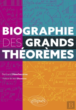Bertrand.pt - Biographie Des Grands Théorèmes