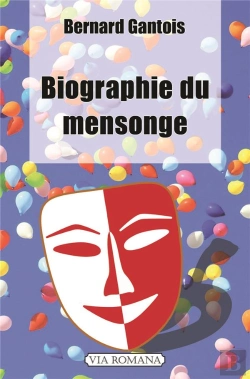 Bertrand.pt - Biographie Du Mensonge