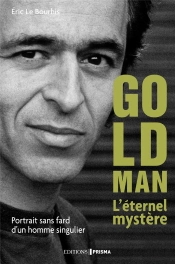 Biographie Goldman Edition Revue Et Augmentee