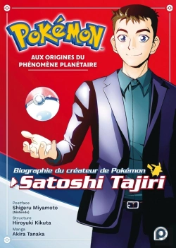 Bertrand.pt - Biographie Officielle Du Createur De Pokemon, Satoshi Tajiri - Volume 01