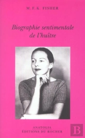 Biographie Sentimentale De L'Huitre