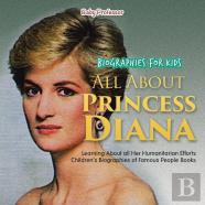 Biographies For Kids - All About Princess Diana