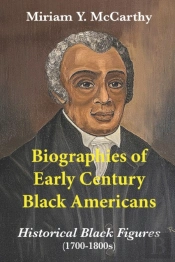Biographies Of Early Century Black Americans