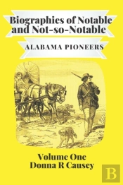 Biographies Of Notable And Not-So-Notabl