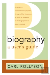 Biography: A User'S Guide