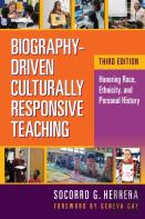 Biography-Driven Culturally Responsive Teaching