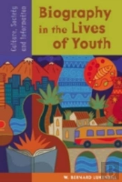 Biography In The Lives Of Youth