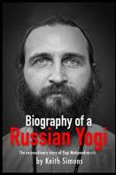 Biography Of A Russian Yogi