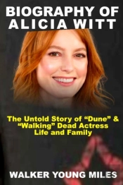 Biography Of Alicia Witt