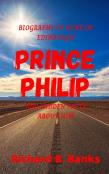 Biography Of Duke Of Edinburgh Prince Philip And Hidden Facts About Him