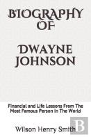 Biography Of Dwayne Johnson
