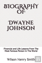 Biography Of Dwayne Johnson