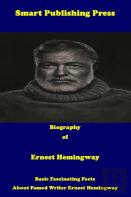 Biography Of Ernest Hemingway