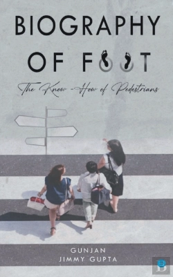 Bertrand.pt - Biography Of Foot The Know How Of Pedestrians