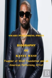 Biography Of Kanye West