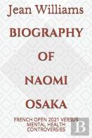 Biography Of Naomi Osaka