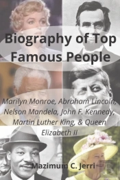 Biography Of Top Famous People