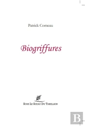 Biogriffures