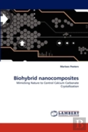 Biohybrid Nanocomposites