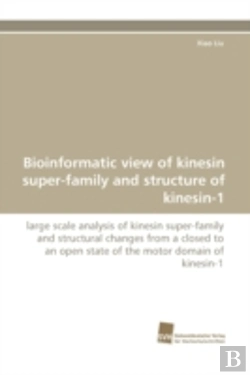 Bertrand.pt - Bioinformatic View Of Kinesin Super-Family And Structure Of Kinesin-1
