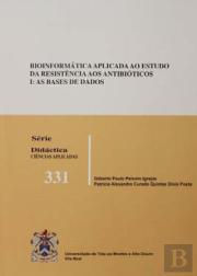 Bioinformática Aplicada ao Estudo da Resistência aos Antibióticos I
