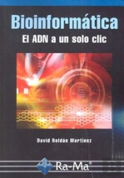 Bioinformática El Adn A Un Solo Clic