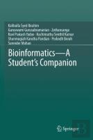 Bioinformatics - A Student'S Companion